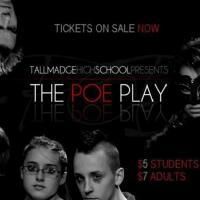 Tallmadge High School Presents THE POE PLAY, 11/12-11/14